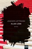 Alles Lüge (eBook, ePUB)