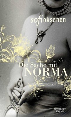 Die Sache mit Norma (eBook, ePUB) - Oksanen, Sofi