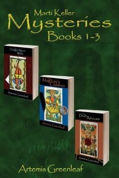 Marti Keller Mysteries Omnibus #1: Books 1-3 - Greenleaf, Artemis