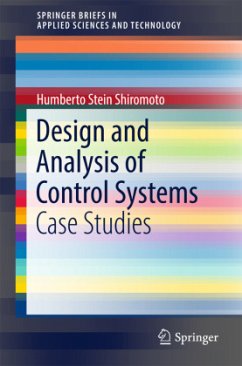 Design and Analysis of Control Systems - Stein Shiromoto, Humberto