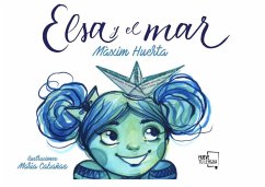 Elsa y el mar - Huerta, Máximo