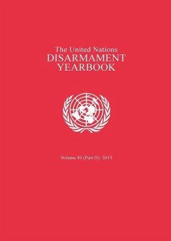 United Nations Disarmament Yearbook 2015: Part II - Office for Disarmament Affairs