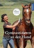 Gymnastizieren an der Hand