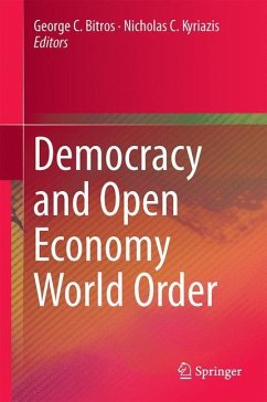 Democracy and an Open-Economy World Order