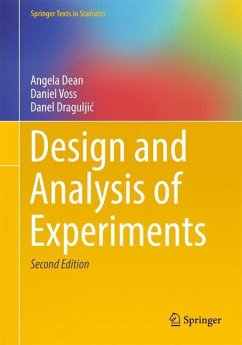 Design and Analysis of Experiments - Dean, Angela;Voss, Daniel;Draguljic, Danel