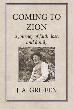 Coming to Zion - Griffen, J. A.