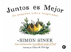 SPA-JUNTOS ES MEJOR - Sinek, Simon