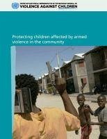 Protecting Children Affected by Armed Violence in the Community