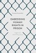 Embedding Human Rights in Prison - Bild 1