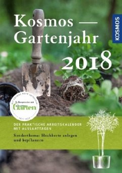 Kosmos Gartenjahr 2018 - -, -