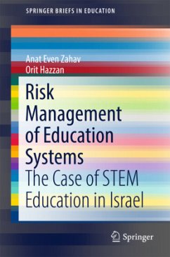 Risk Management of Education Systems - Even Zahav, Anat;Hazzan, Orit