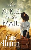 An Angel in the Mail (eBook, ePUB) An Angel in the Mail (eBook, ePUB)