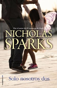 Solo nosotros dos - Sparks, Nicholas