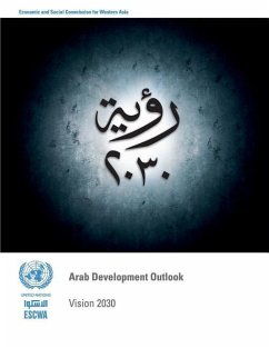 Arab Development Outlook: Vision 2030 - Economic and Social Commission for Weste