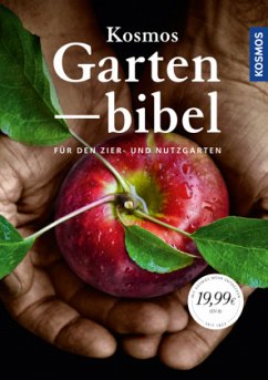 Kosmos Gartenbibel - Himmelhuber, Peter;Adams, Katharina;Mayer, Joachim