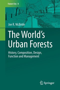 The World¿s Urban Forests - McBride, Joe
