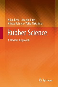 Rubber Science - Ikeda, Yuko;Kato, Atsushi;Kohjiya, Shinzo