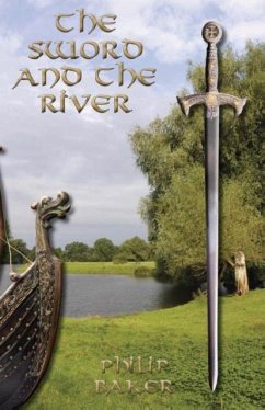 The Sword and the River - Baker, Philip