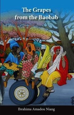 The Grapes from the Baobab - Niang, Ibrahima Amadou