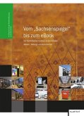 Vom "Sachsenspiegel" bis zum eBook