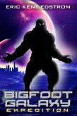 Bigfoot Galaxy: Expedition (eBook, ePUB)