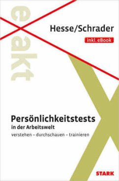 Persönlichkeitstest in der Arbeitswelt - Schrader, Hans-Christian;Hesse, Jürgen