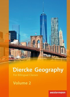 Diercke Geography Bilingual Volume 2 Textbook (Kl. 9/10) Ausgabe 2015 - Hundertmark, Verena;Klein, Dorothee;Reischauer, Dirk;Hoffmann, Reinhard