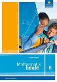 Mathematik heute 6. Arbeitsheft mit Lösungen. Bayern