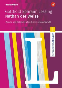 Nathan der Weise: Module und Materialien für den Literaturunterricht - Lessing, Gotthold Ephraim; Klosinski, Michaela