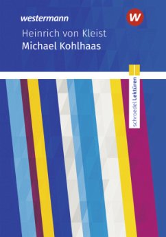 Michael Kohlhaas: Textausgabe - Kleist, Heinrich von