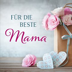 Für die beste Mama, 1 Audio-CD