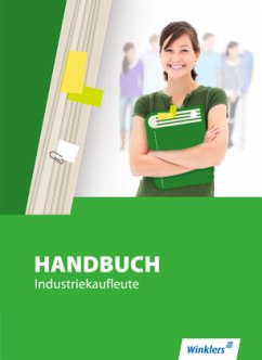 Handbuch für Industriekaufleute / Handbuch Industriekaufleute - Meyer, Thomas;Zimmer-Bentin, Dieter;Böker, Jürgen