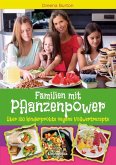 Familien mit Pflanzenpower (eBook, ePUB)