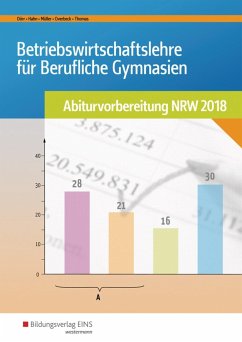 BWL mit Rechnungswesen und Controlling für Berufliche Gymnasien. Nordrhein-Westfalen - Dörr, Hans-Joachim; Hahn, Hans; Müller, Helmut; Overbeck, Dirk; Thomas, Dirk