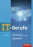 IT-Berufe. Informations-/Telekommunikationstechnik. Arbeitsheft