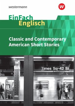 EinFach Englisch Textausgaben - Classic and Contemporary American Short Stories - Hannemann, Dennis