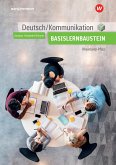 Deutsch / Kommunikation. Basisbaustein. Arbeitsheft. Berufsfachschule I. Rheinland-Pfalz
