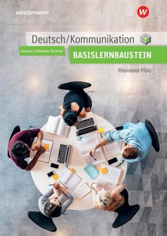 Deutsch / Kommunikation. Basisbaustein. Arbeitsheft. Berufsfachschule I. Rheinland-Pfalz - Axmann, Alfons;Hohwieler-Brünner, Gabriele