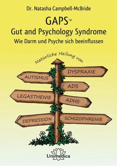 GAPS - Gut and Psychology Syndrome (eBook, ePUB) - Campbell-McBride, Natasha