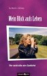Mein Blick aufs Leben (eBook, ePUB) - Bild 1