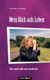 Mein Blick aufs Leben (eBook, ePUB)