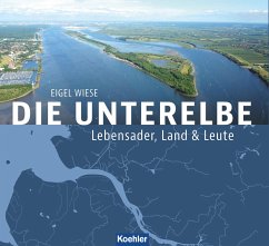 Die Unterelbe (eBook, ePUB) - Wiese, Eigel