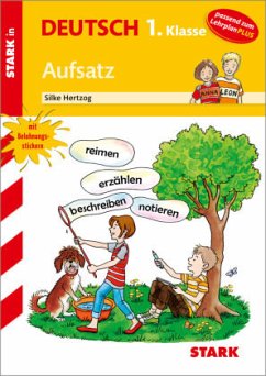 Stark in Deutsch 1. Klasse - Aufsatz - Hertzog, Silke