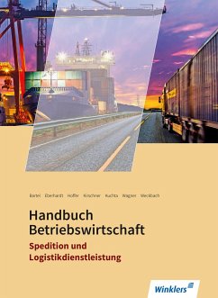 Spedition und Logistikdienstleistung. Handbuch Betriebswirtschaft: Schülerband - Weckbach, Michael;Wagner, Patrick