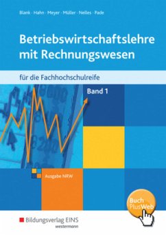 Schülerband / Betriebswirtschaftslehre mit Rechnungswesen für die Fachhochschulreife, Ausgabe Nordrhein-Westfalen 1