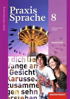 Praxis Sprache 8. Arbetisheft. Baden-Württemberg