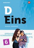 D Eins 6. Arbeitsheft. Deutsch Gymnasium Nordrhein-Westfalen. Sprache, Literatur, Medien