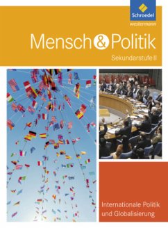 Mensch und Politik SII - Themenbände / Mensch & Politik Sekundarstufe II, Themenbände