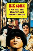 I Am Still The Greatest Says Johnny Angelo (eBook, ePUB)