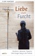 Liebe statt Furcht - Bild 1